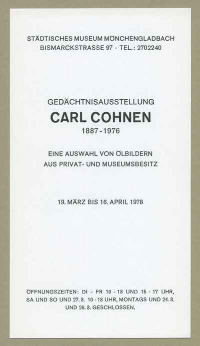 Gedächtnisausstellung Carl Cohnen, 1887–1976. Eine Auswahl von Ölbildern aus Privat- und Museumsbesitz
