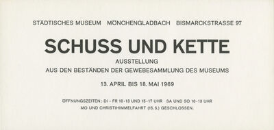 Schuss und Kette. Ausstellung aus den Beständen der Gewebesammlung des Museums