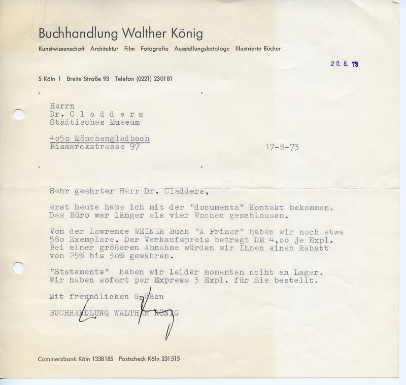 Walther König, Brief an Johannes Cladders, 17.8.1973, masch., Archiv Museum Abteiberg