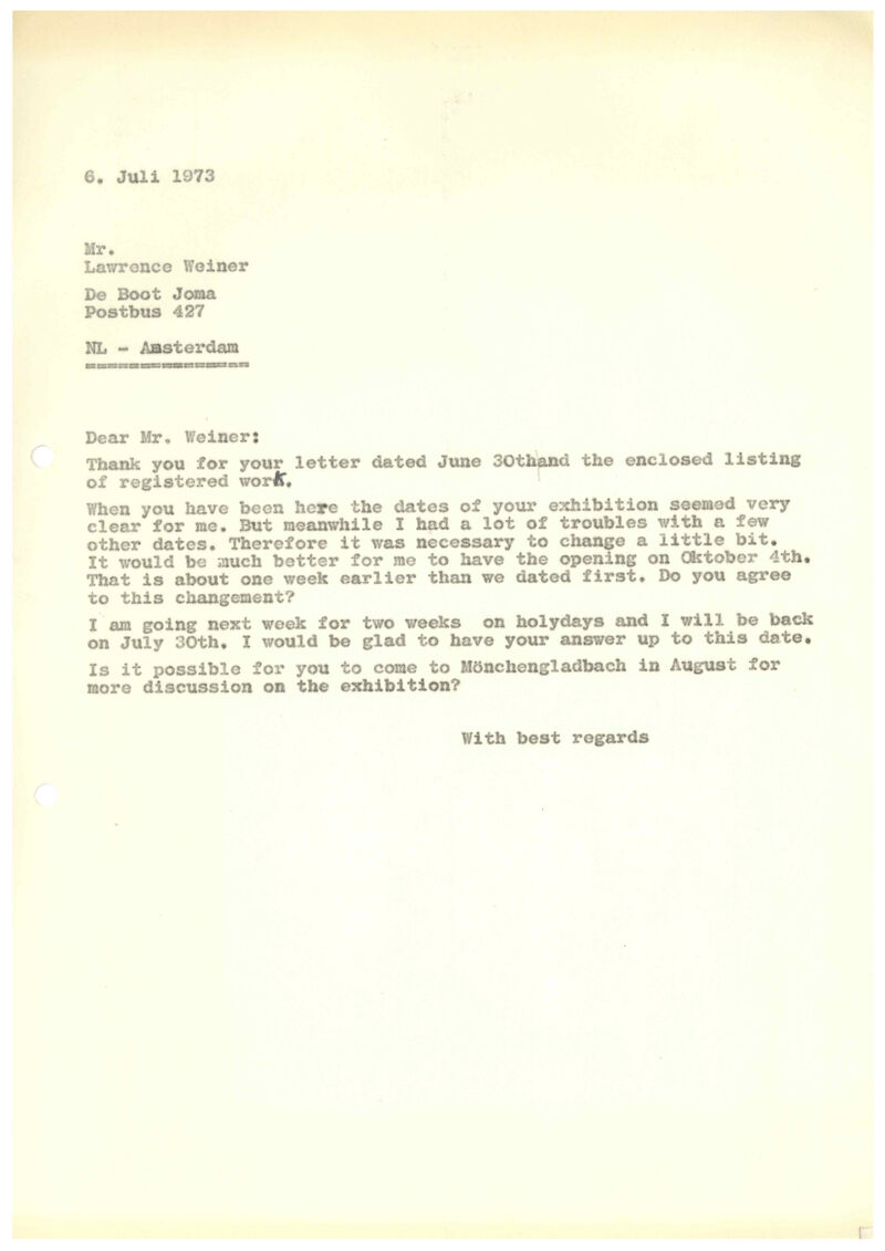 Johannes Cladders, Brief an Lawrence Weiner, 6.7.1973, masch. Du., Archiv Museum Abteiberg