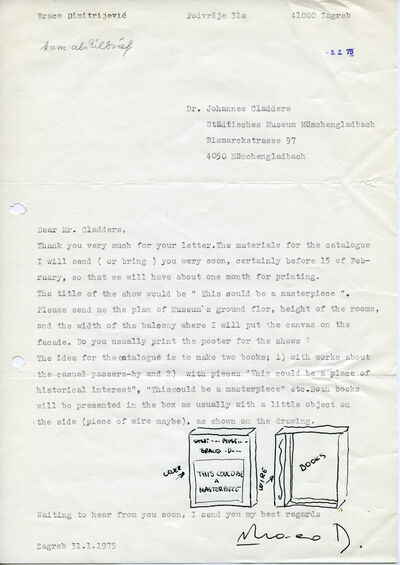 Braco Dimitrijević, Brief an Johannes Cladders, 31.1.1975, masch., Archiv Museum Abteiberg, © Braco Dimitrijević