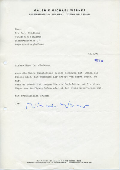 Michael Werner, Brief an Johannes Cladders, 18.5.1977, masch., Archiv Museum Abteiberg