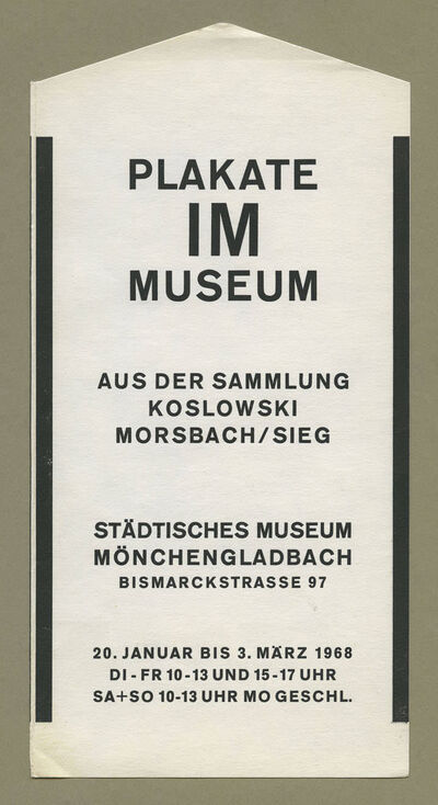 Plakate IM Museum. Aus der Sammlung Koslowski Morsbach/Sieg