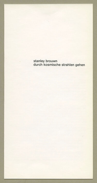 Einladungsfaltblatt STANLEY BROUWN, durch kosmische strahlen gehen , 1970 (Vorderseite), Archiv Museum Abteiberg